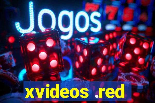 xvideos .red